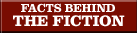 Facts Behind Fiction